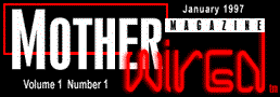 Mother Magazine Wired, January 1997 Issue